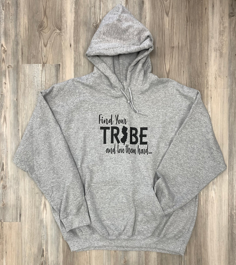 Find Your Tribe And Love Them Hard Sweatshirt